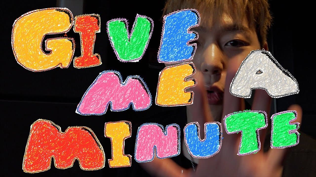 Give Me a Minute
