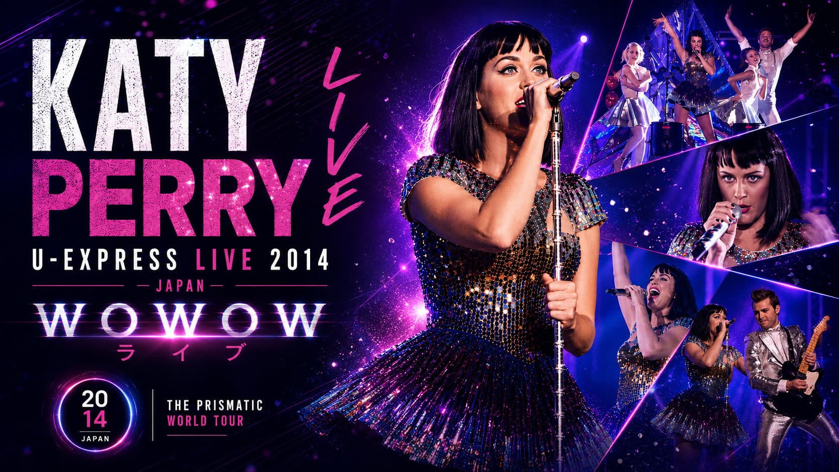 Katy Perry - Live - U-EXPRESS LIVE 2014 - WOWOW