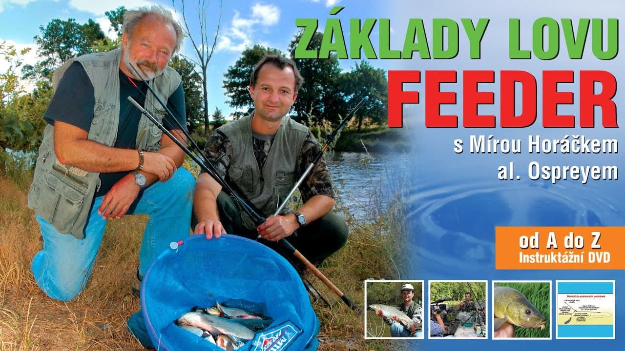 Základy lovu na feeder s Mírou Horáčkem al. Ospreyem