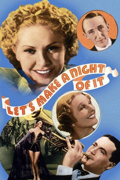 Let's Make a Night of It