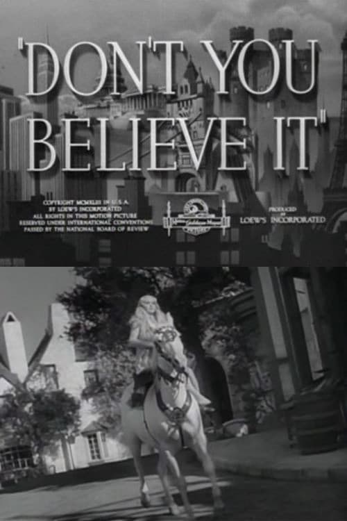 Don't You Believe It