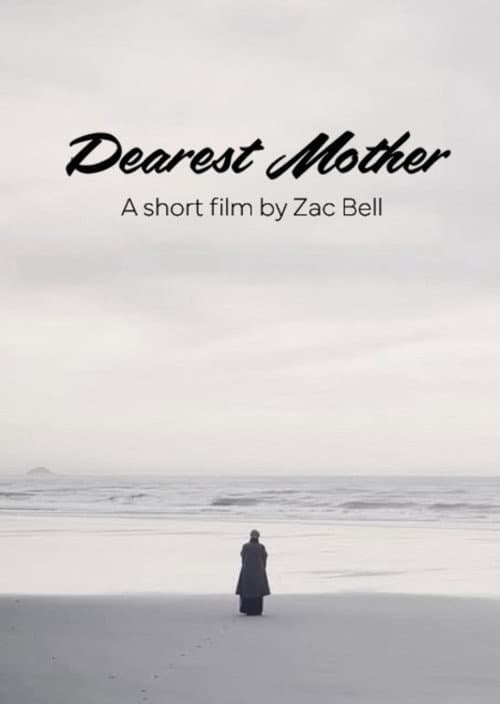 Dearest Mother