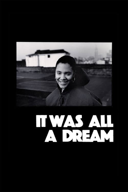 It Was All a Dream