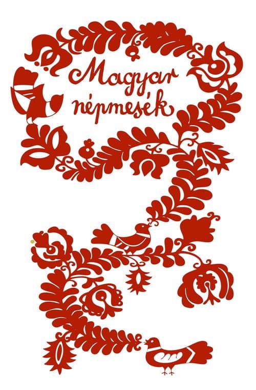 Hungarian Folk Tales: Abeles-Kobeles