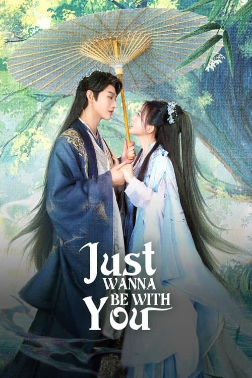 Just Wanna Be With You