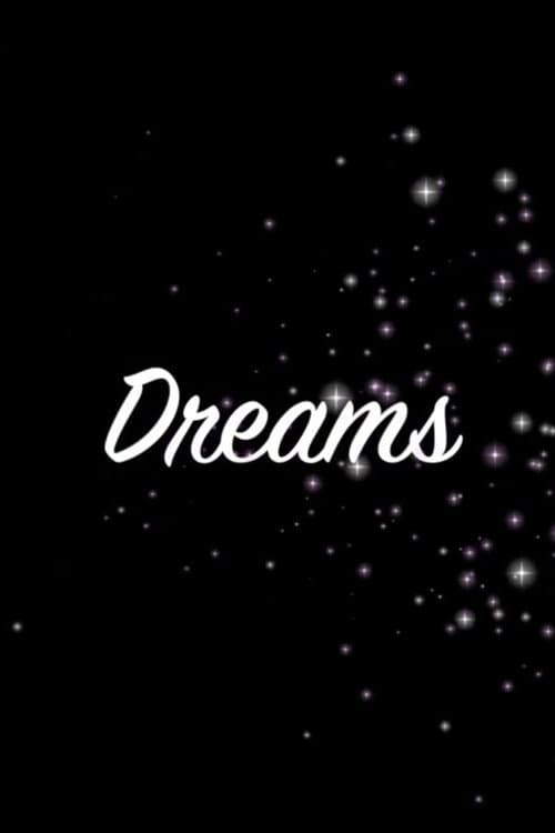 Dreams