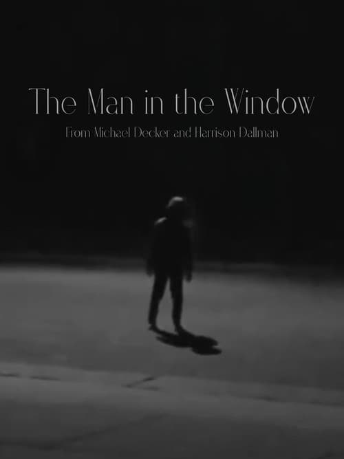 The Man in the Window
