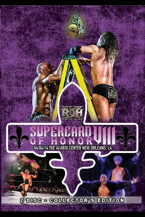 ROH: Supercard of Honor VIII