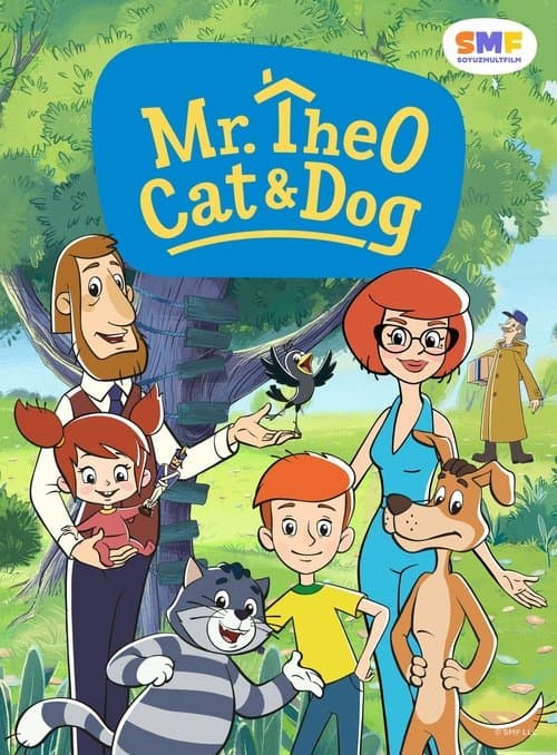 Mr. Theo, Cat & Dog