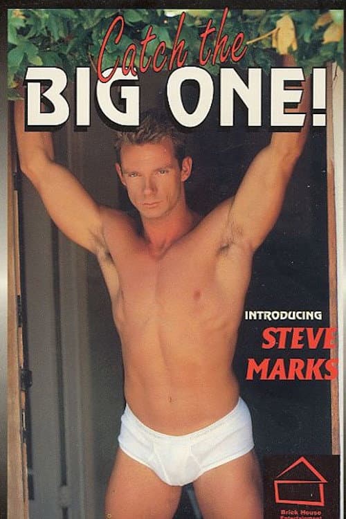 Catch the Big One!