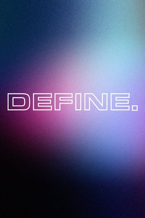 DEFINE.
