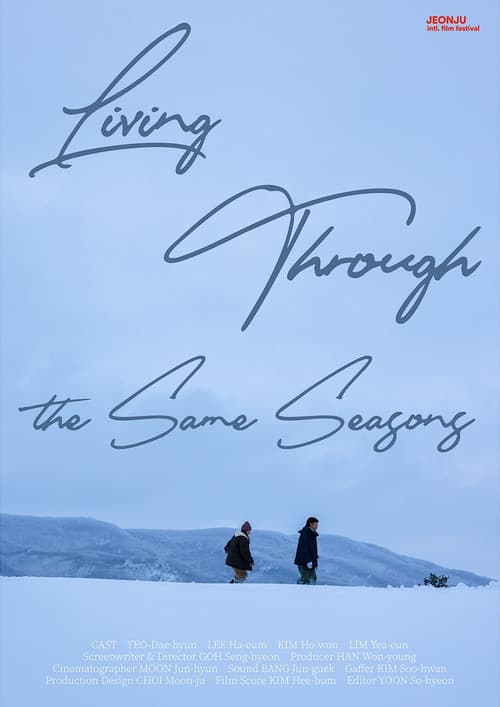 Living Through the Same Season
