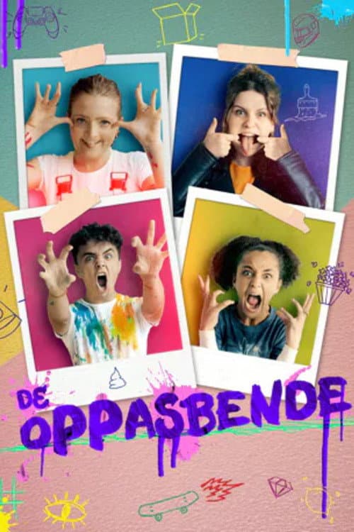 De oppasbende