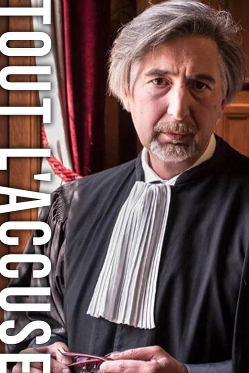 Tout l'accuse