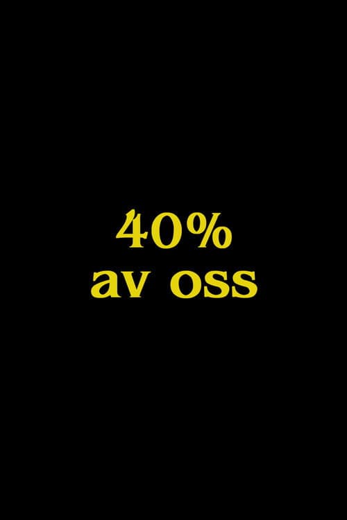 40% of Us