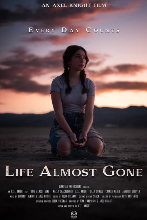 Life Almost Gone