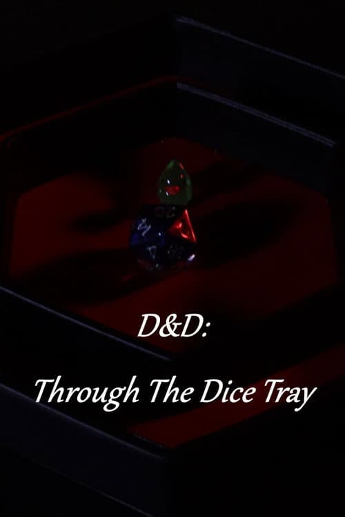 D&D: Through The Dice Tray