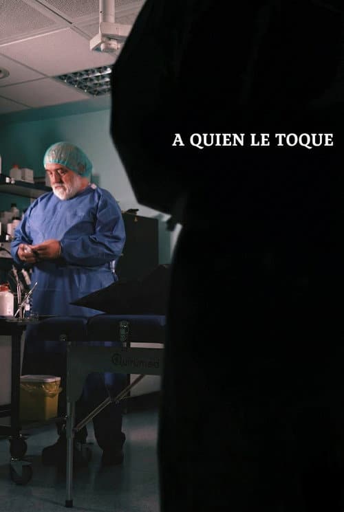 A quien le toque