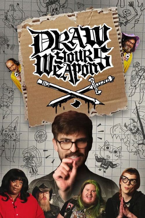 Draw Your Weapons