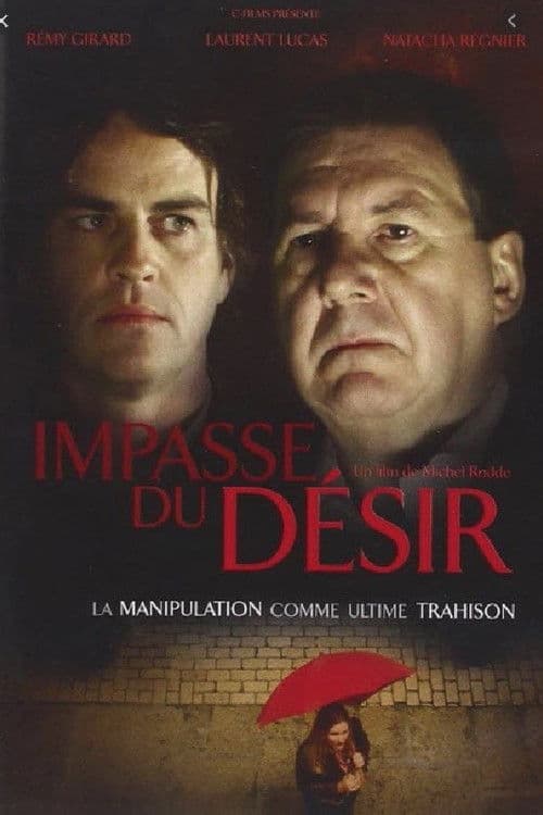 The Impasse of Desire
