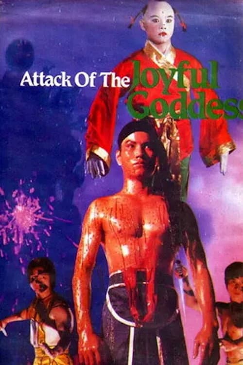 Attack of the Joyful Goddess