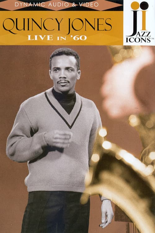 Jazz Icons - Quincy Jones Live in '60