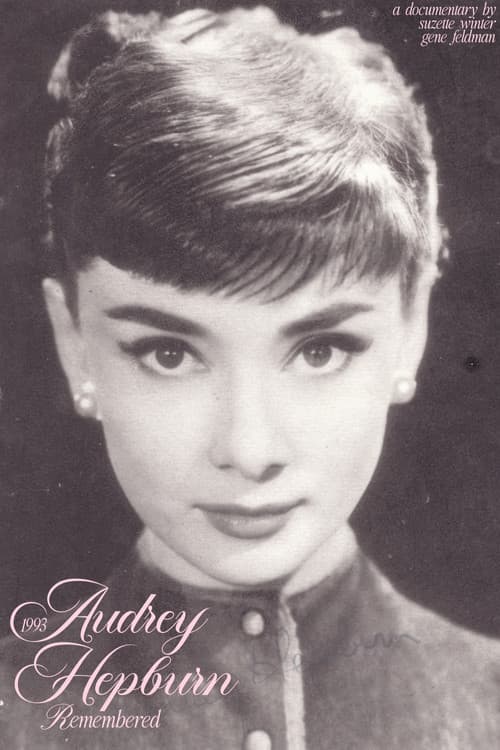Audrey Hepburn: Remembered