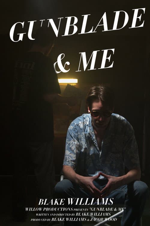 GunBlade & Me