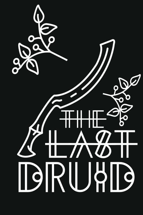 The Last Druid