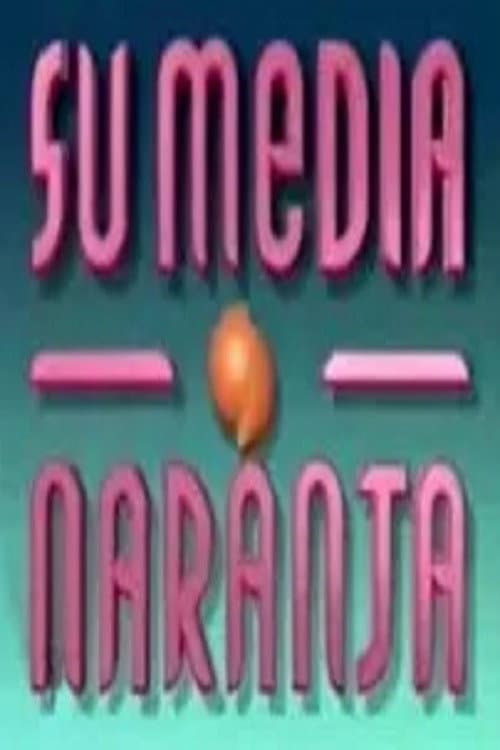 Su media naranja