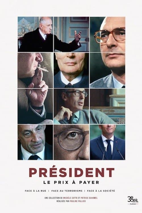 Président : le prix à payer - Face à la rue
