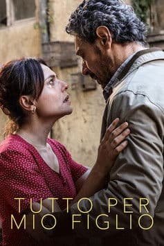 Tutto per mio figlio