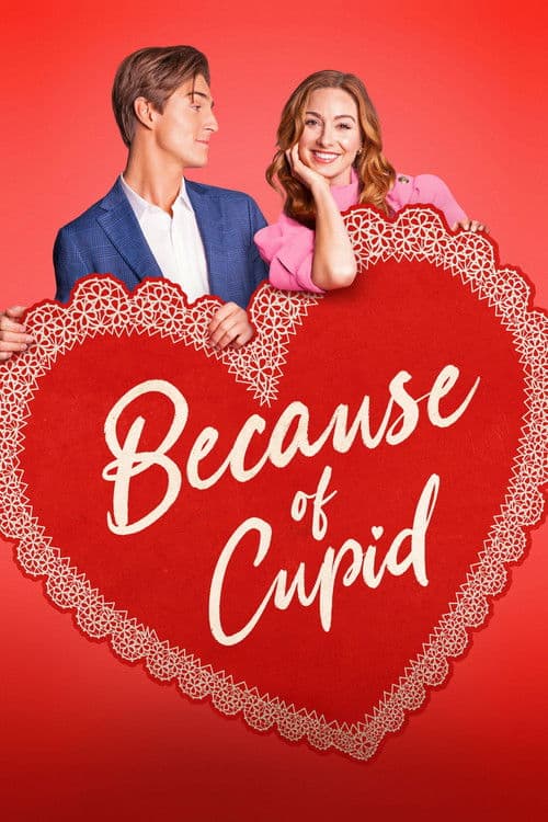 Because of Cupid